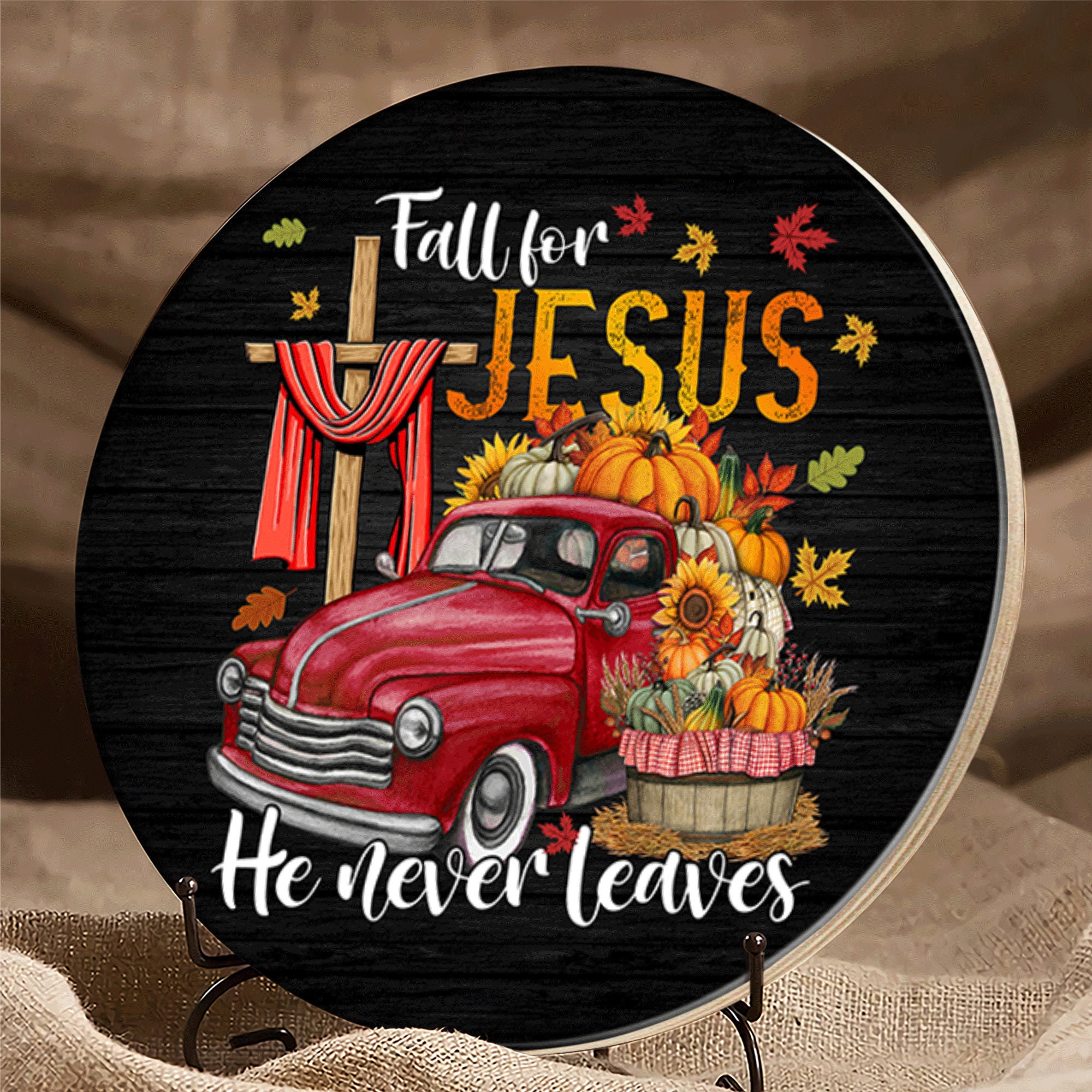 Fall For Jesus He Never Leaves Door Hanger Sign Church Decor Fall For Jesus He Never Leaves Door Hanger Sign Church Decor