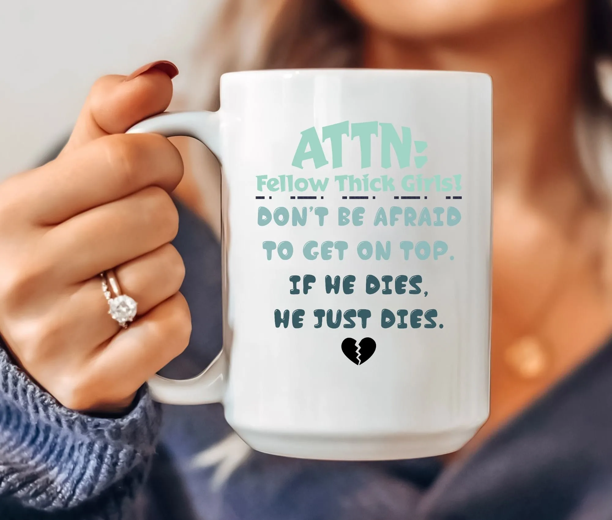 Attn Fellow Thick Girls Birthday 11oz And 15oz Coffee Mug Attn Fellow Thick Girls Birthday 11oz And 15oz Coffee Mug